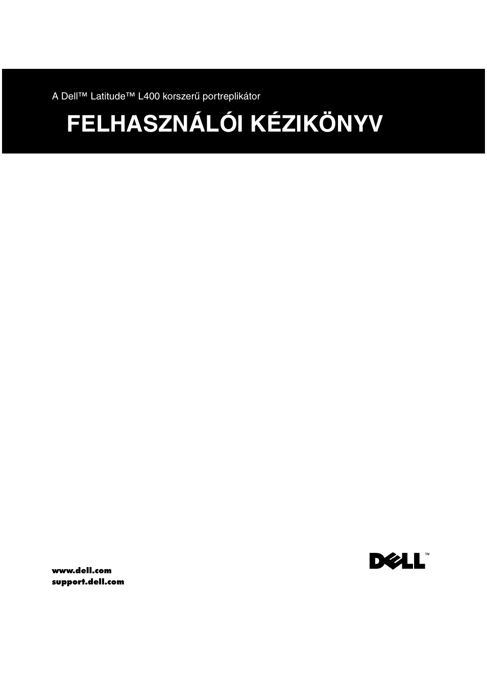 Felhasználói kézikönyv | Dell Latitude L400 User Manual | Page 104 / 225