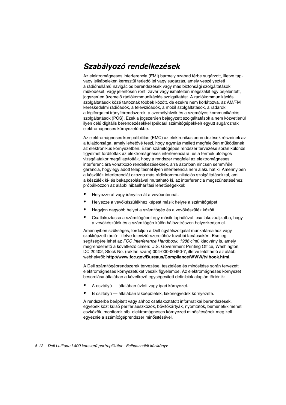 Szabályozó rendelkezések | Dell Latitude L400 User Manual | Page 115 / 225