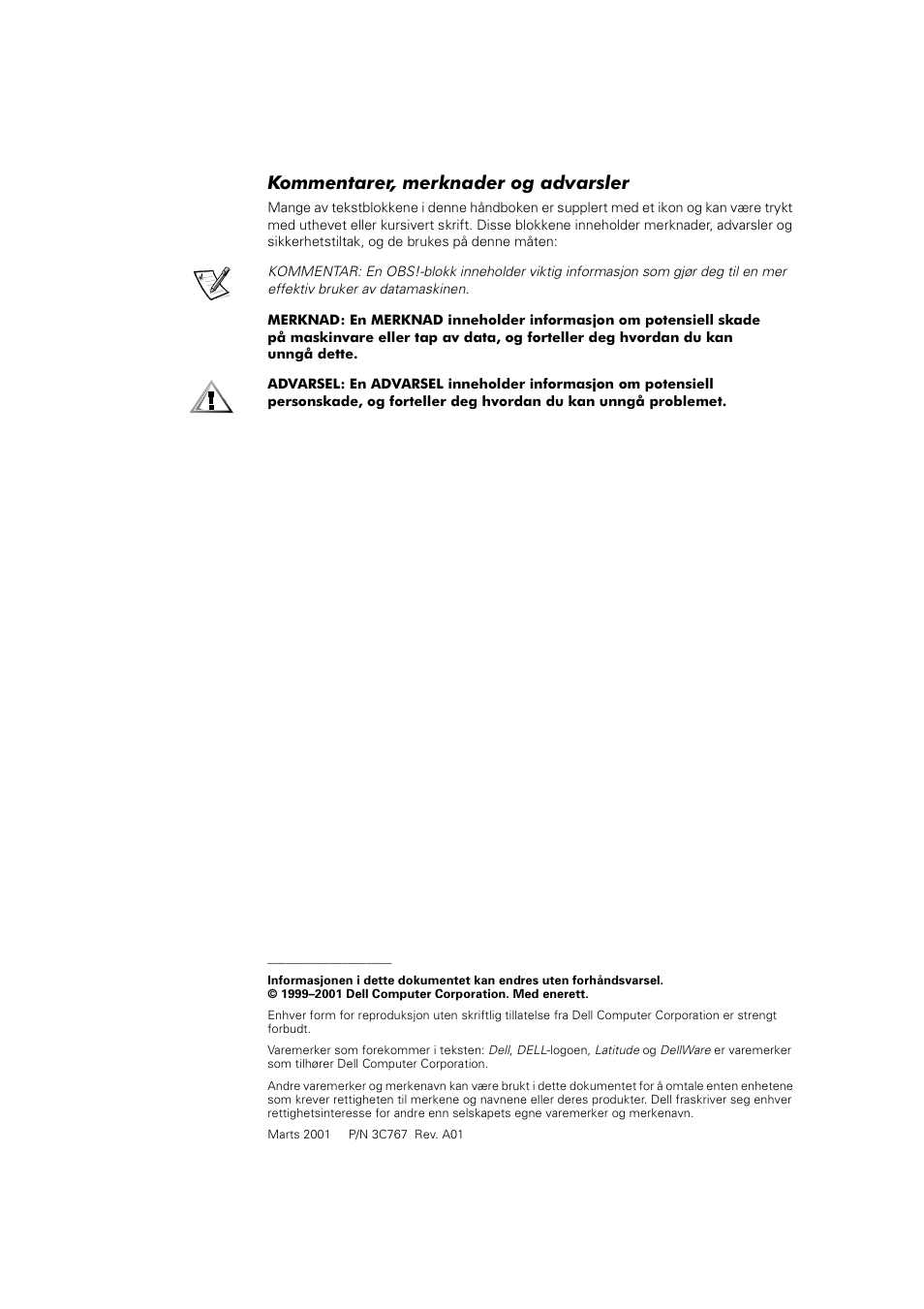 Kommentarer, merknader og advarsler | Dell Latitude L400 User Manual | Page 133 / 225