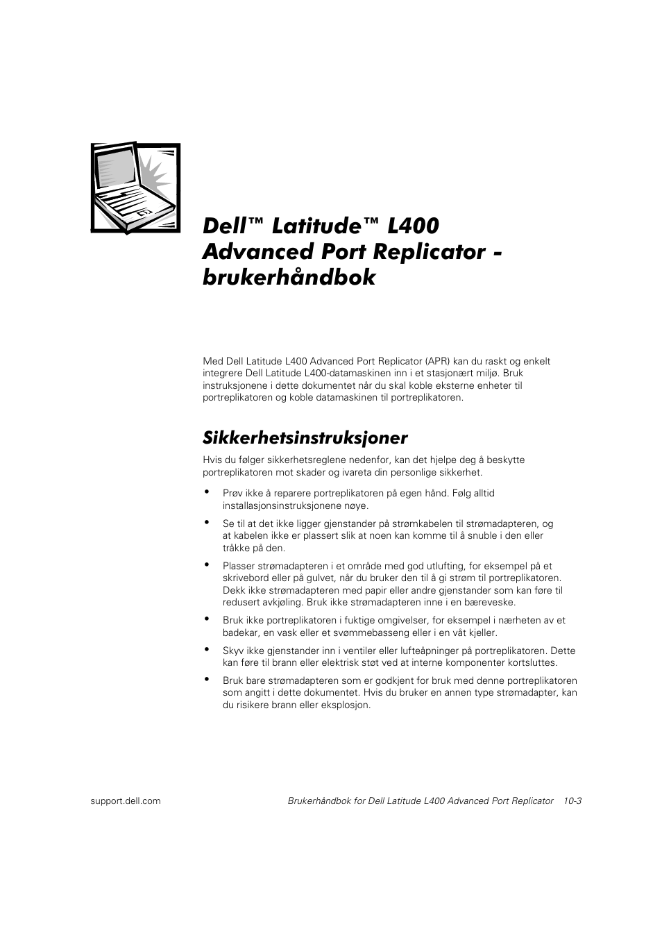 Sikkerhetsinstruksjoner | Dell Latitude L400 User Manual | Page 134 / 225