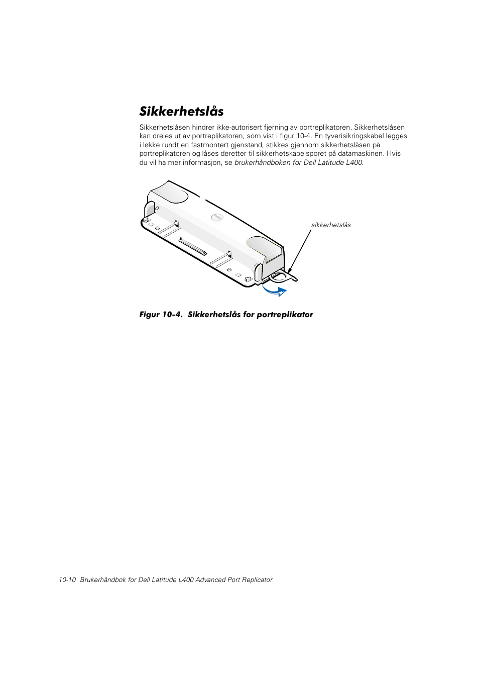 Sikkerhetslås | Dell Latitude L400 User Manual | Page 141 / 225