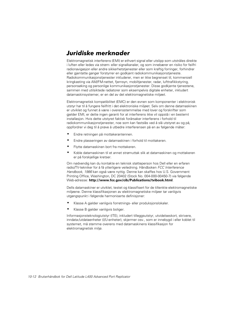 Juridiske merknader | Dell Latitude L400 User Manual | Page 143 / 225
