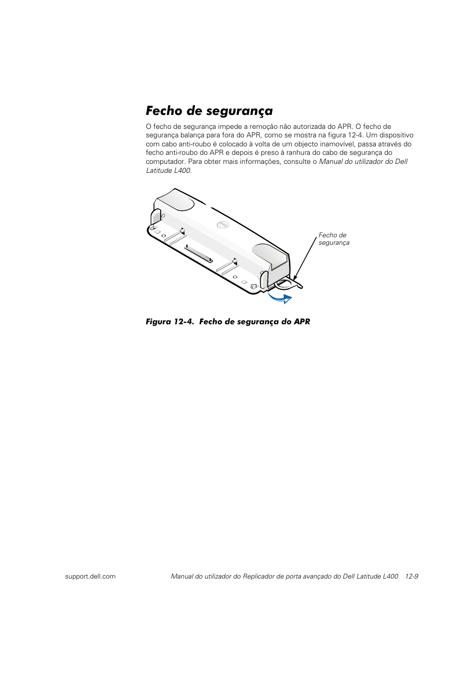 Fecho de segurança | Dell Latitude L400 User Manual | Page 168 / 225