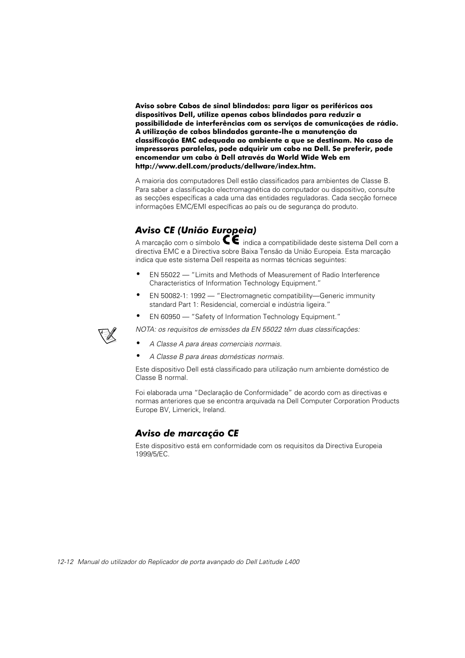 Aviso ce (união europeia), Aviso de marcação ce | Dell Latitude L400 User Manual | Page 171 / 225