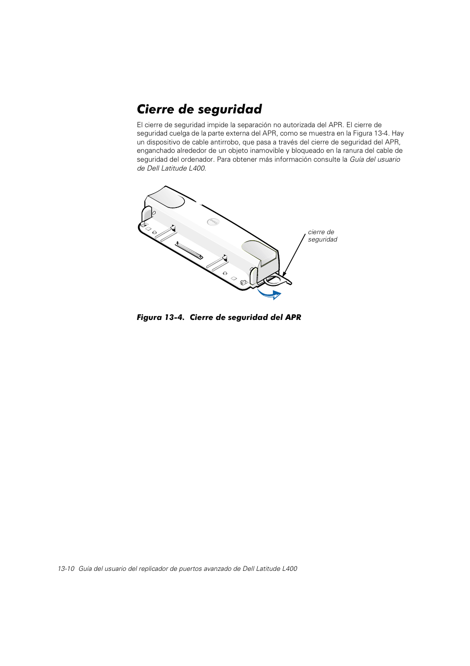 Cierre de seguridad | Dell Latitude L400 User Manual | Page 181 / 225
