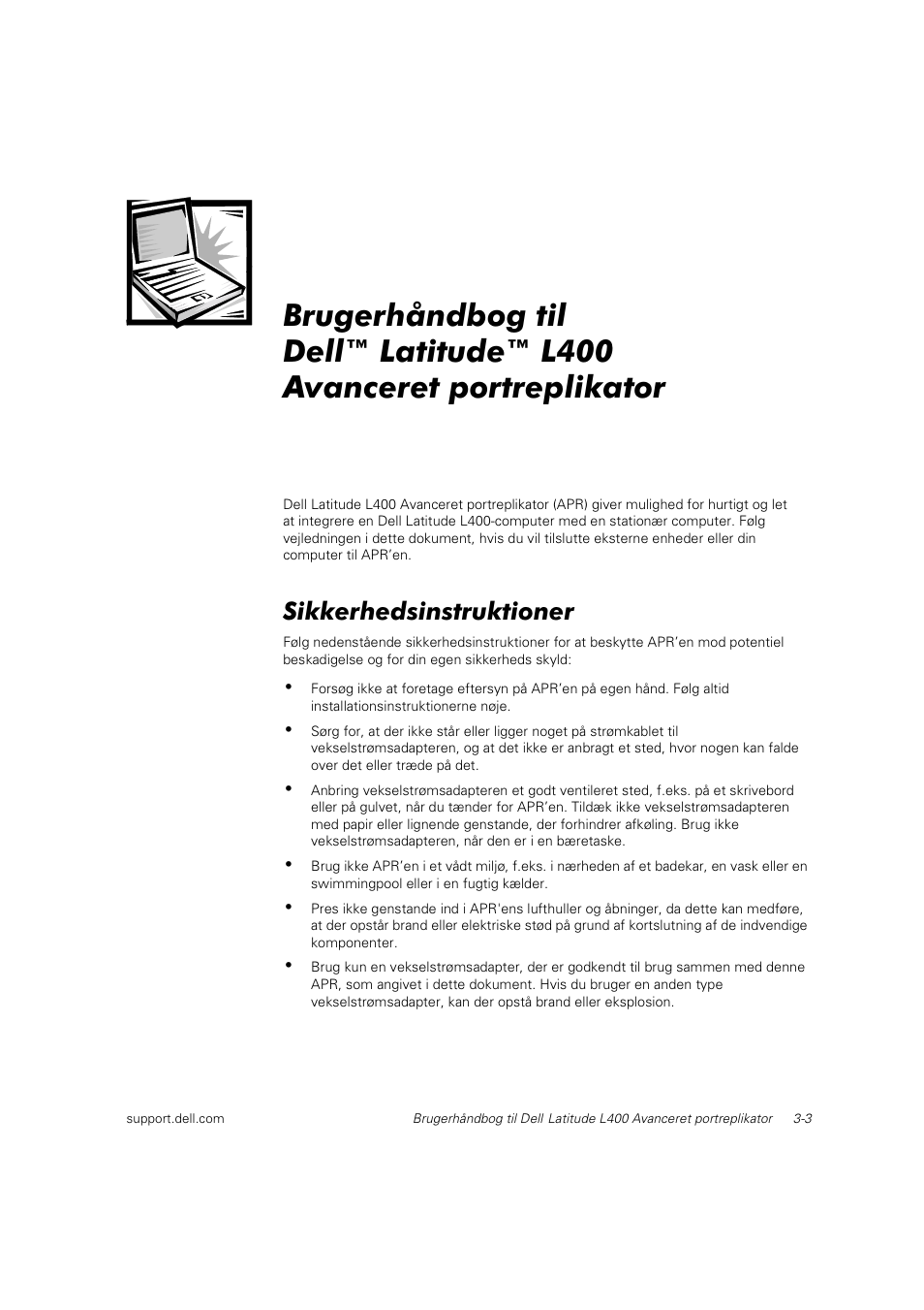 Sikkerhedsinstruktioner | Dell Latitude L400 User Manual | Page 40 / 225