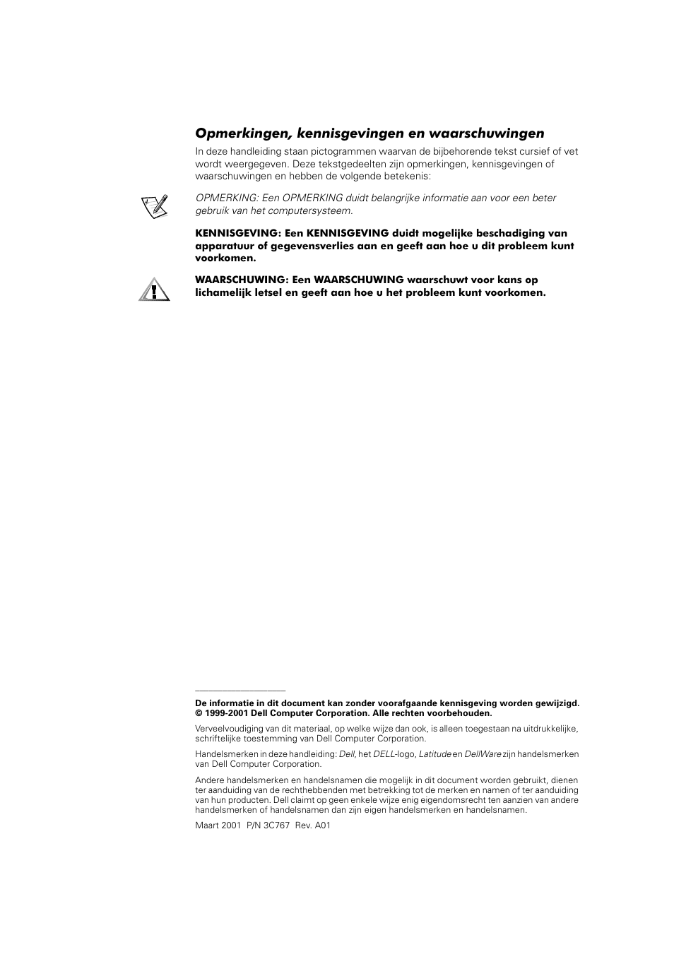 Opmerkingen, kennisgevingen en waarschuwingen | Dell Latitude L400 User Manual | Page 51 / 225