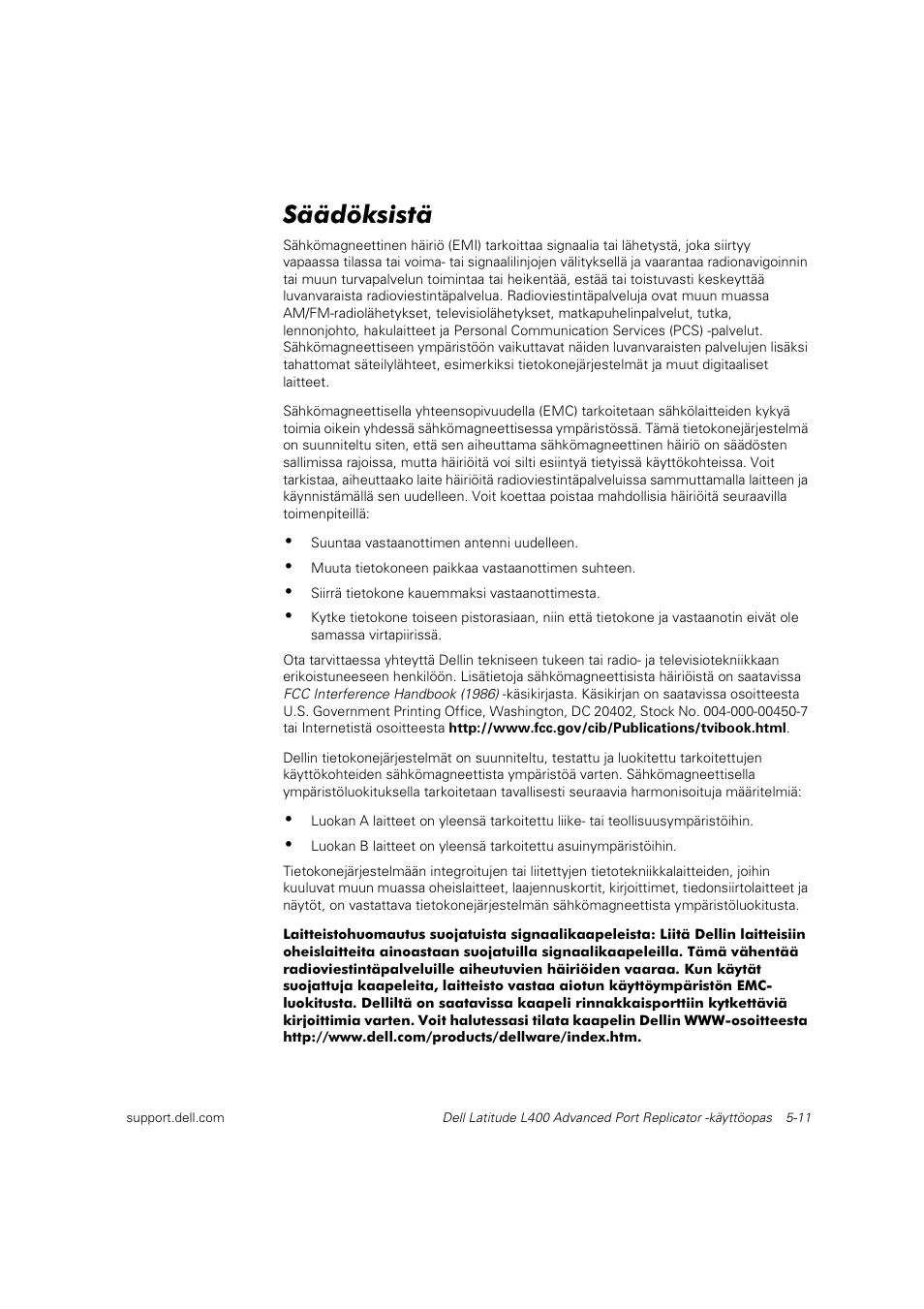 Säädöksistä | Dell Latitude L400 User Manual | Page 74 / 225