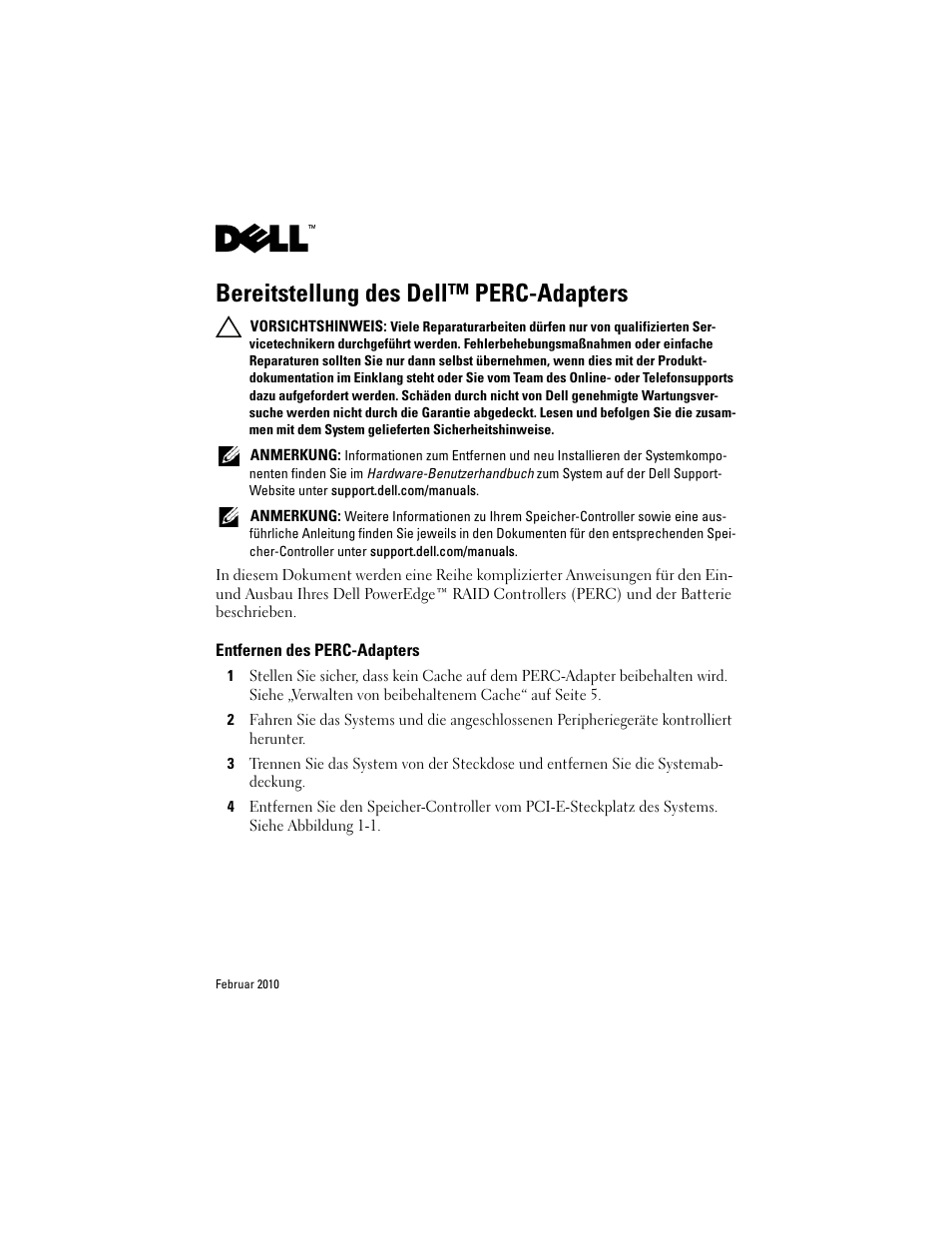Bereitstellung des dell™ perc-adapters, Entfernen des perc-adapters | Dell PowerEdge RAID Controller H700 User Manual | Page 25 / 56