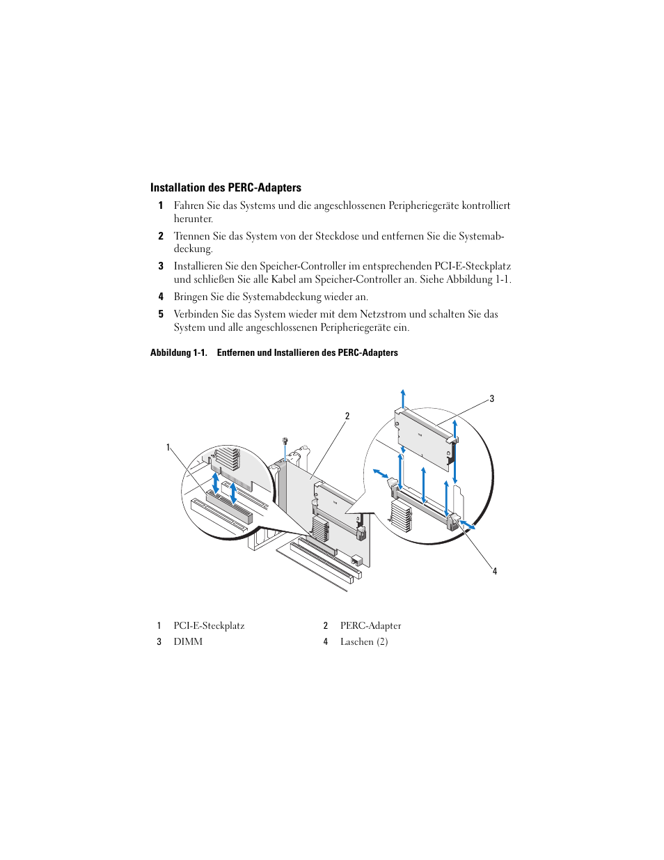 Installation des perc-adapters | Dell PowerEdge RAID Controller H700 User Manual | Page 26 / 56
