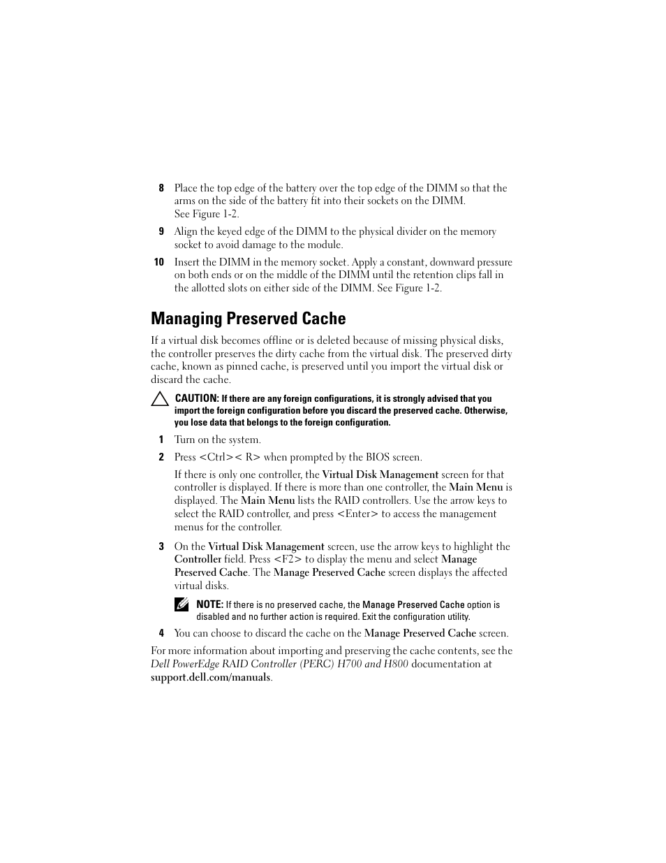 See "managing, Managing preserved cache | Dell PowerEdge RAID Controller H700 User Manual | Page 4 / 56