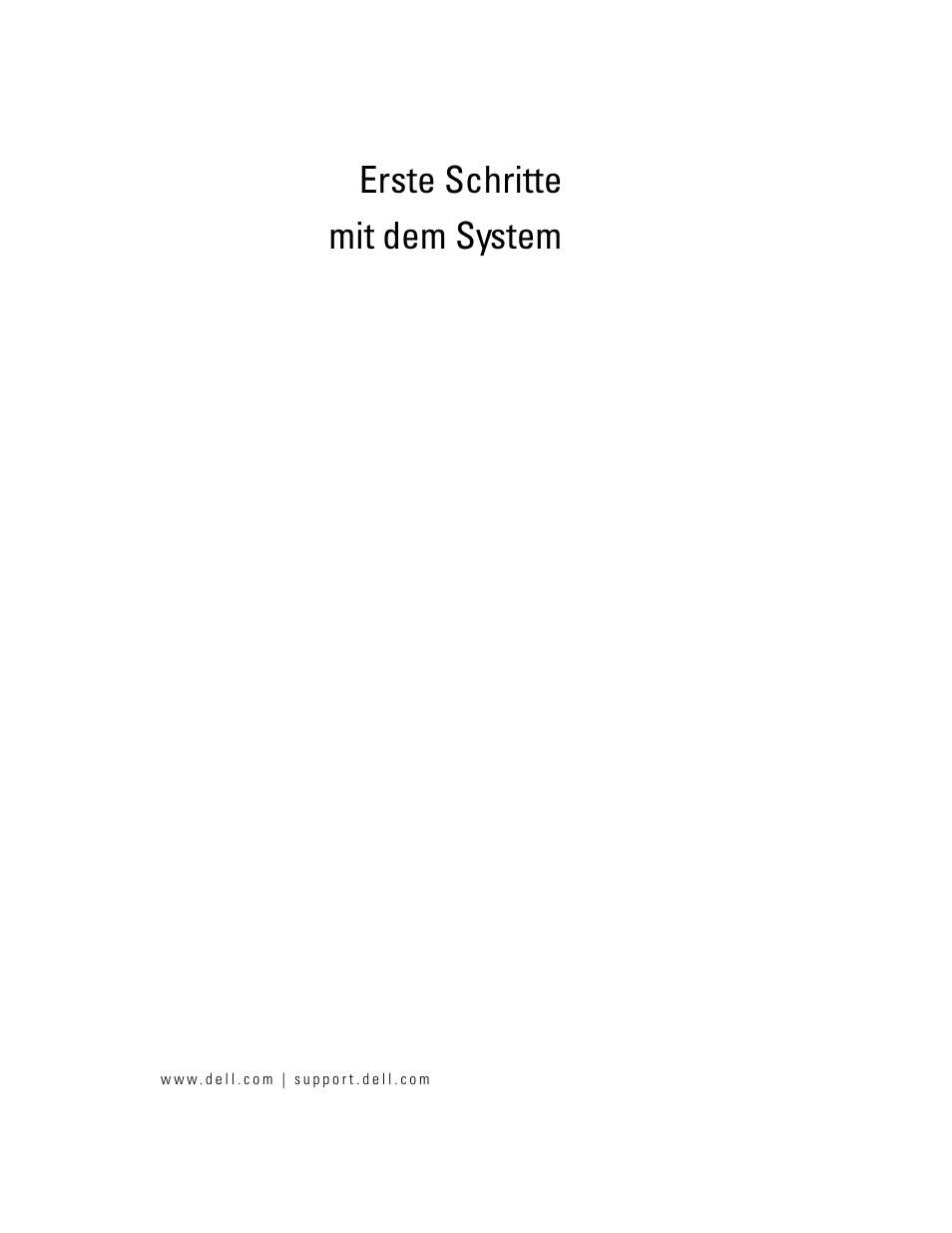 Erste schritte mit dem system | Dell POWERVAULT MD1000 User Manual | Page 33 / 102
