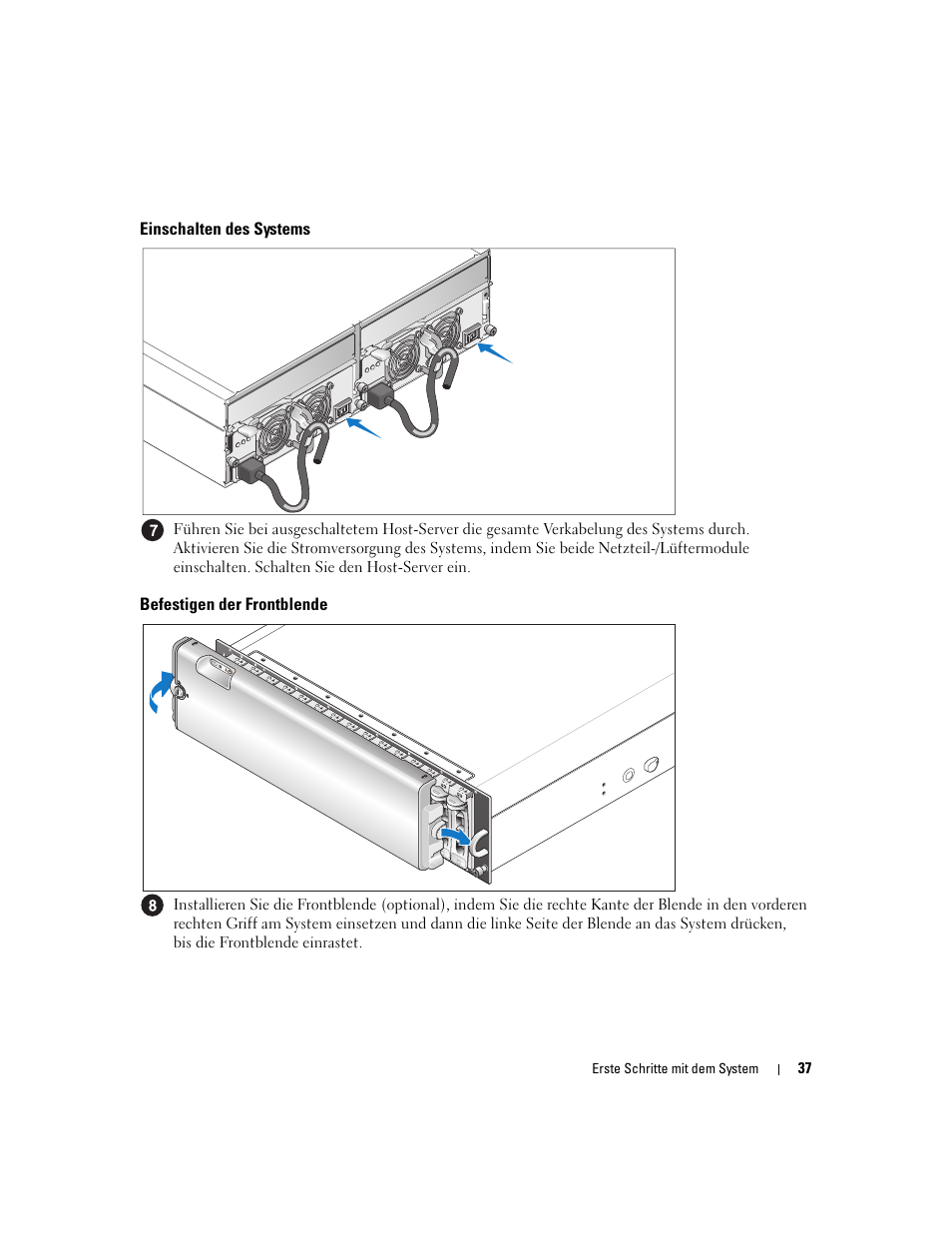 Einschalten des systems, Befestigen der frontblende | Dell POWERVAULT MD1000 User Manual | Page 39 / 102