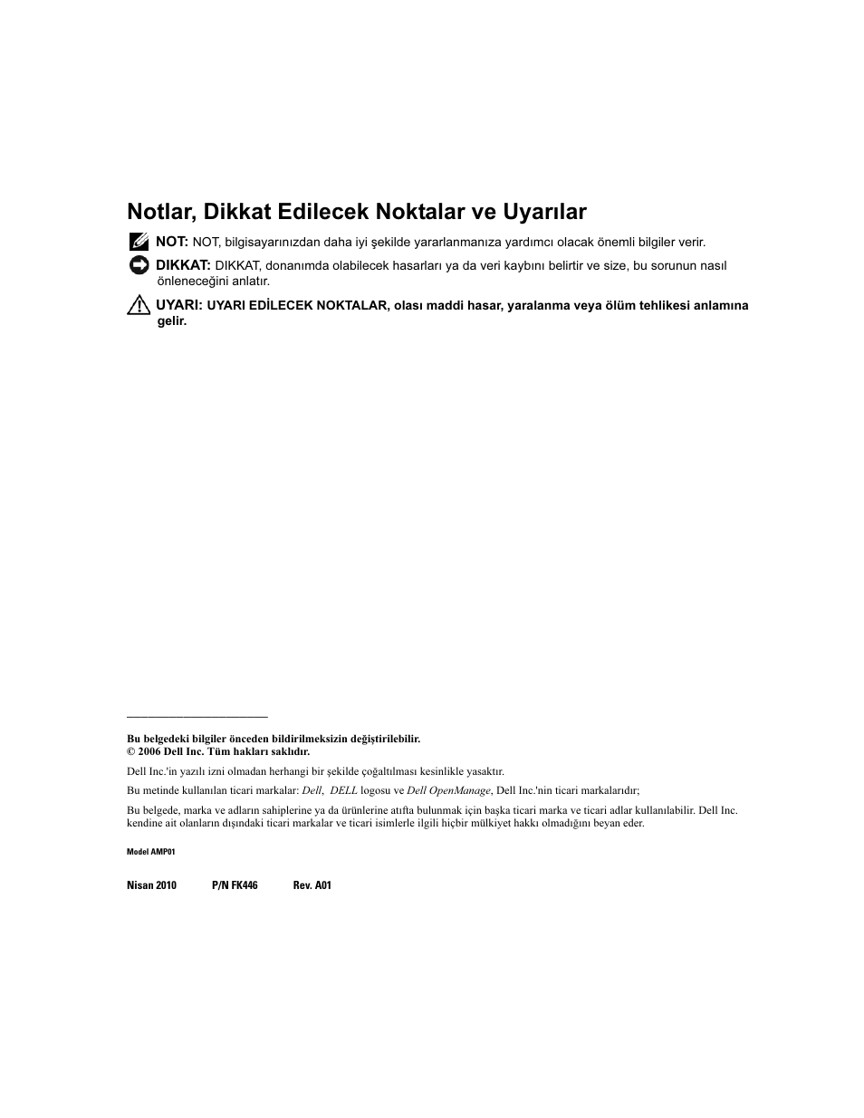 Notlar, dikkat edilecek noktalar ve uyarılar | Dell POWERVAULT MD1000 User Manual | Page 84 / 102