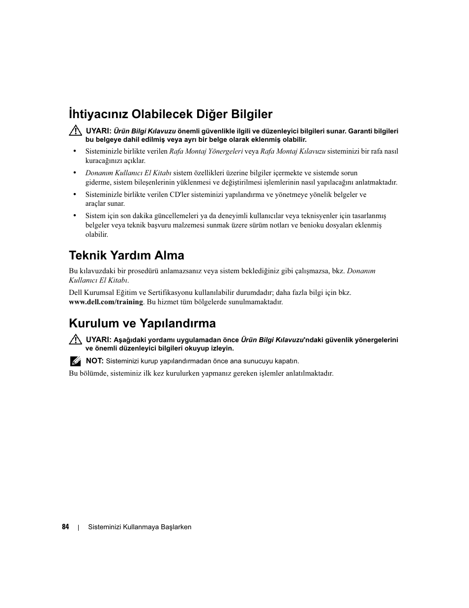 Ihtiyacınız olabilecek diğer bilgiler, Teknik yardım alma, Kurulum ve yapılandırma | Dell POWERVAULT MD1000 User Manual | Page 86 / 102