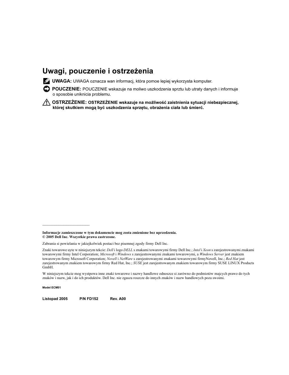Uwagi, pouczenie i ostrzeżenia | Dell PowerEdge 2900 User Manual | Page 66 / 116