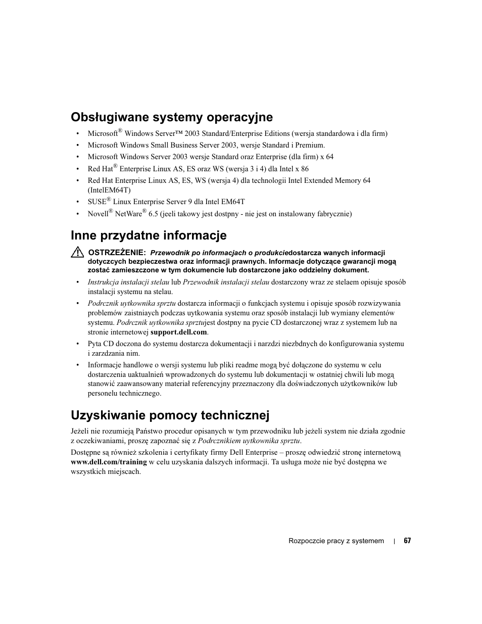 Obsługiwane systemy operacyjne, Inne przydatne informacje, Uzyskiwanie pomocy technicznej | Dell PowerEdge 2900 User Manual | Page 69 / 116