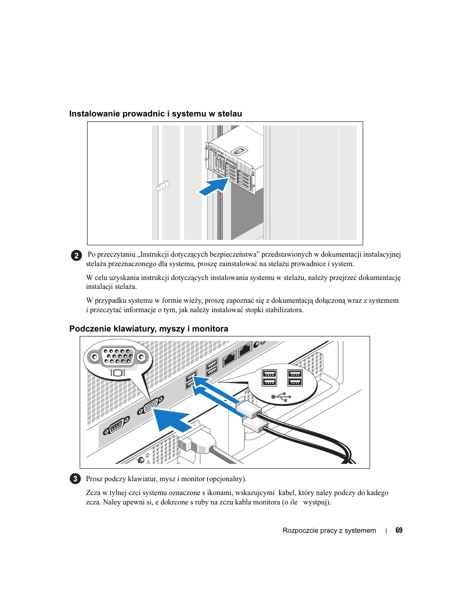 Instalowanie prowadnic i systemu w stelau, Podczenie klawiatury, myszy i monitora | Dell PowerEdge 2900 User Manual | Page 71 / 116