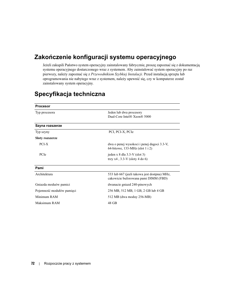 Zakończenie konfiguracji systemu operacyjnego, Specyfikacja techniczna | Dell PowerEdge 2900 User Manual | Page 74 / 116