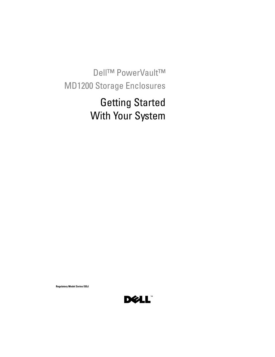 Getting started with your system | Dell PowerVault MD1200 User Manual | Page 3 / 124