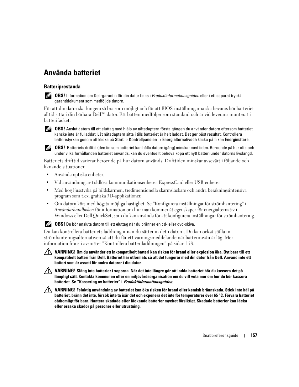 Använda batteriet, Batteriprestanda | Dell Precision M90 User Manual | Page 157 / 192