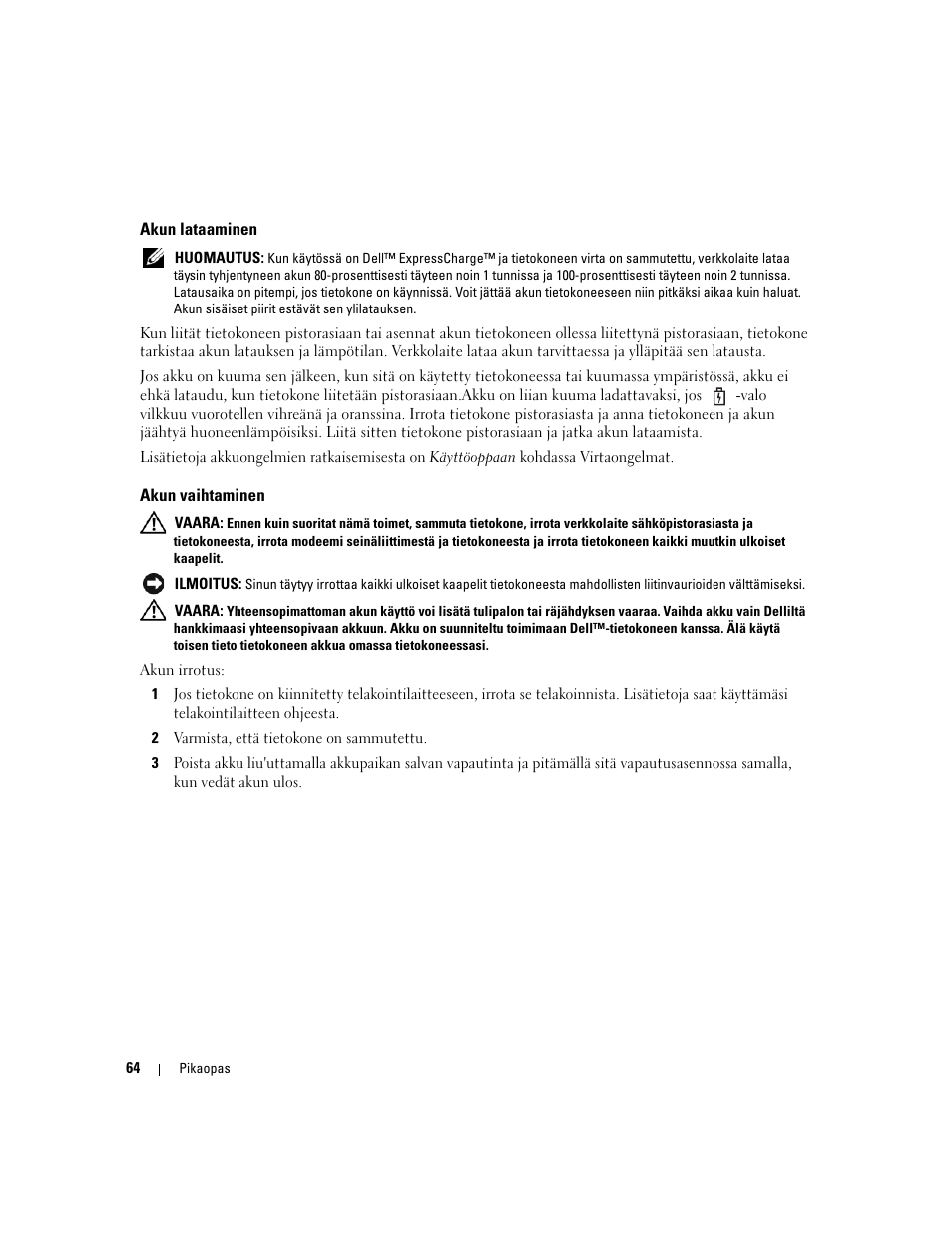 Akun lataaminen, Akun vaihtaminen | Dell Precision M90 User Manual | Page 64 / 192