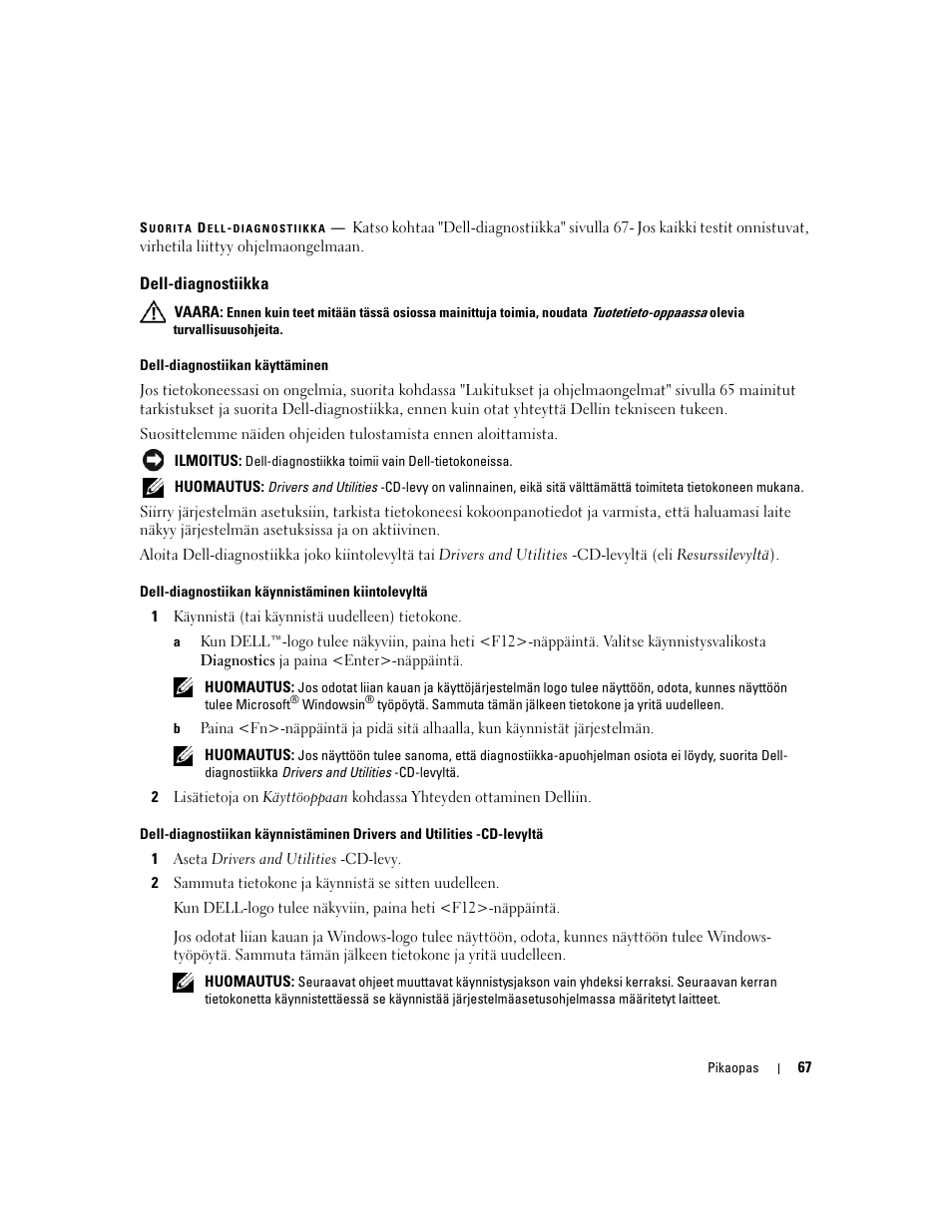 Dell-diagnostiikka | Dell Precision M90 User Manual | Page 67 / 192