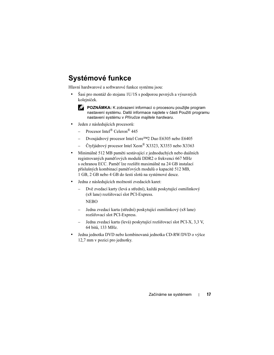 Systémové funkce | Dell PowerEdge R300 User Manual | Page 19 / 138