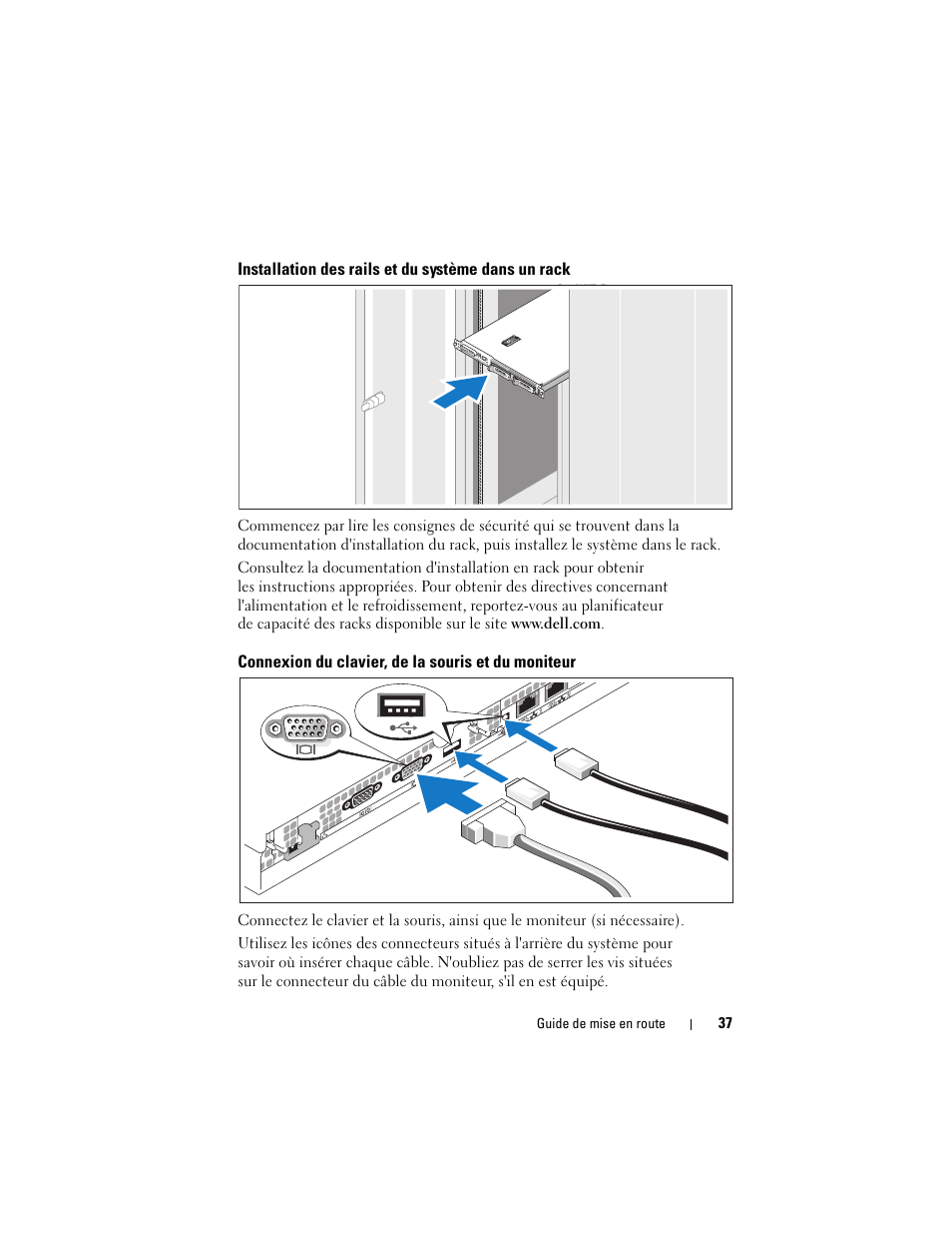 Installation des rails et du système dans un rack, Connexion du clavier, de la souris et du moniteur | Dell PowerEdge R300 User Manual | Page 39 / 138