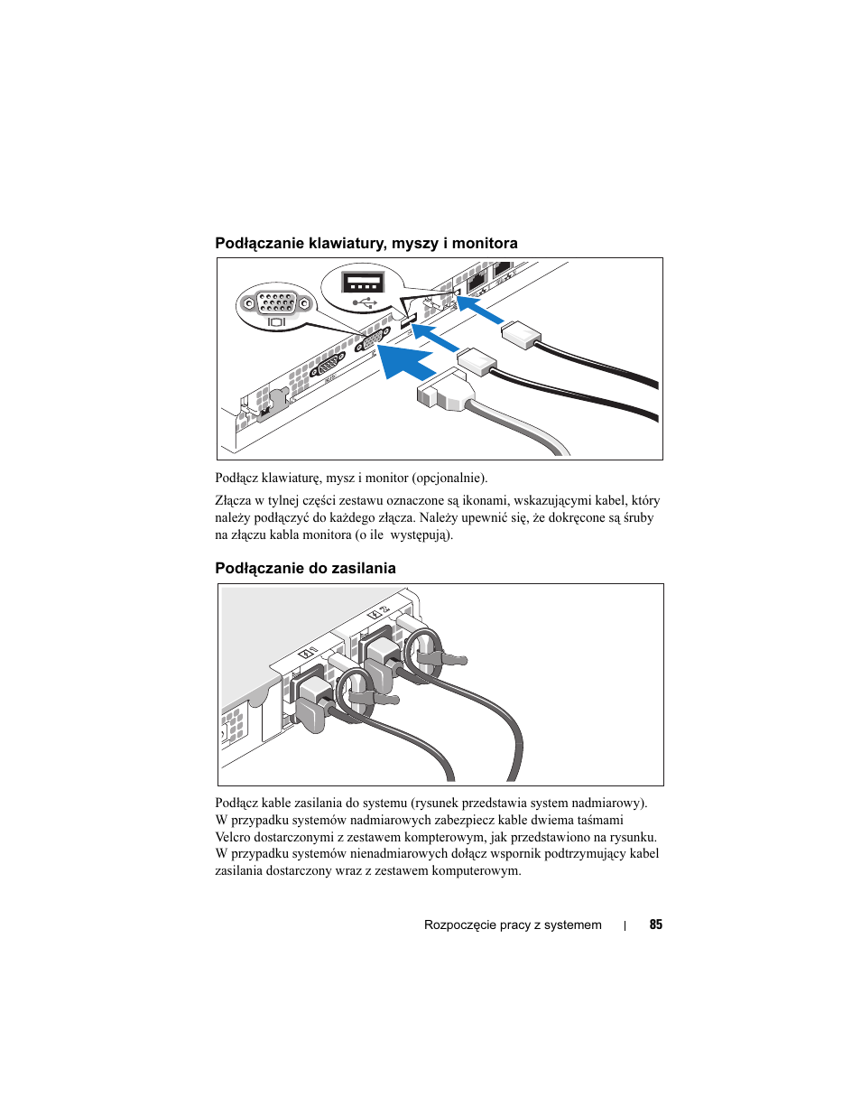 Podłączanie klawiatury, myszy i monitora, Podłączanie do zasilania | Dell PowerEdge R300 User Manual | Page 87 / 138