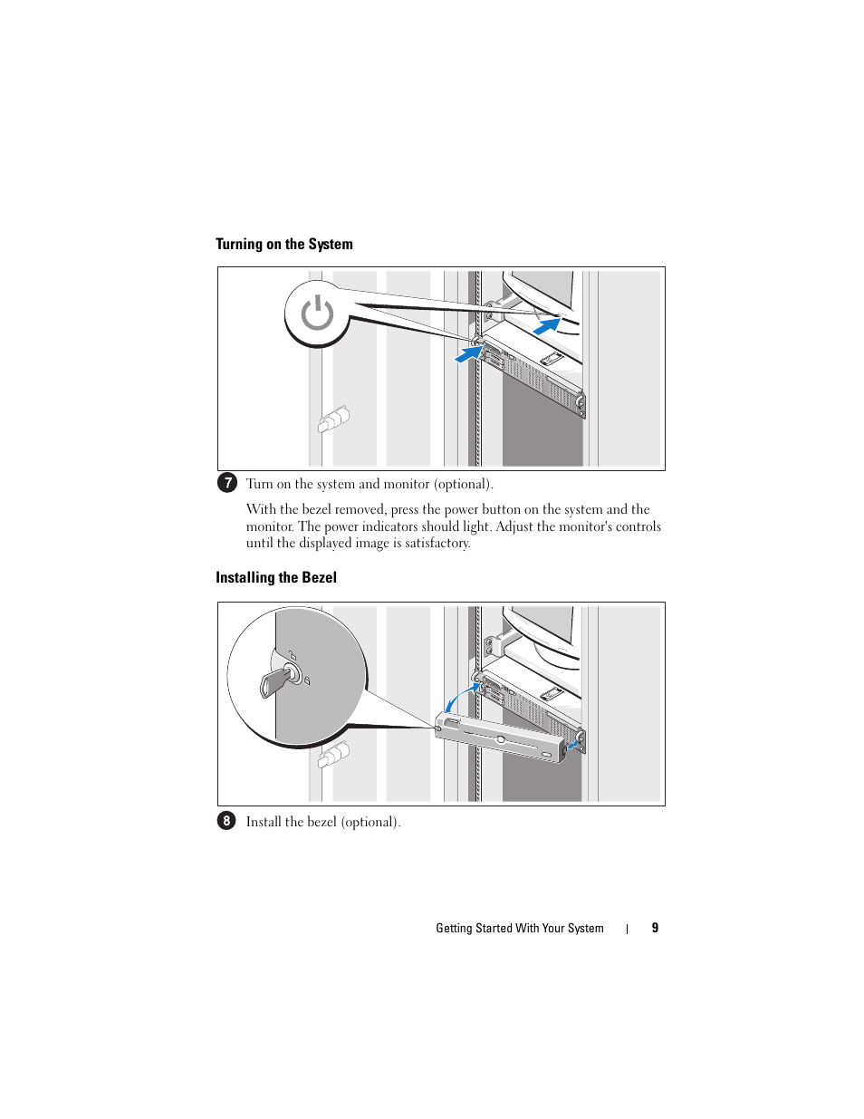 Turning on the system, Installing the bezel | Dell POWEREDGE R805 User Manual | Page 11 / 130