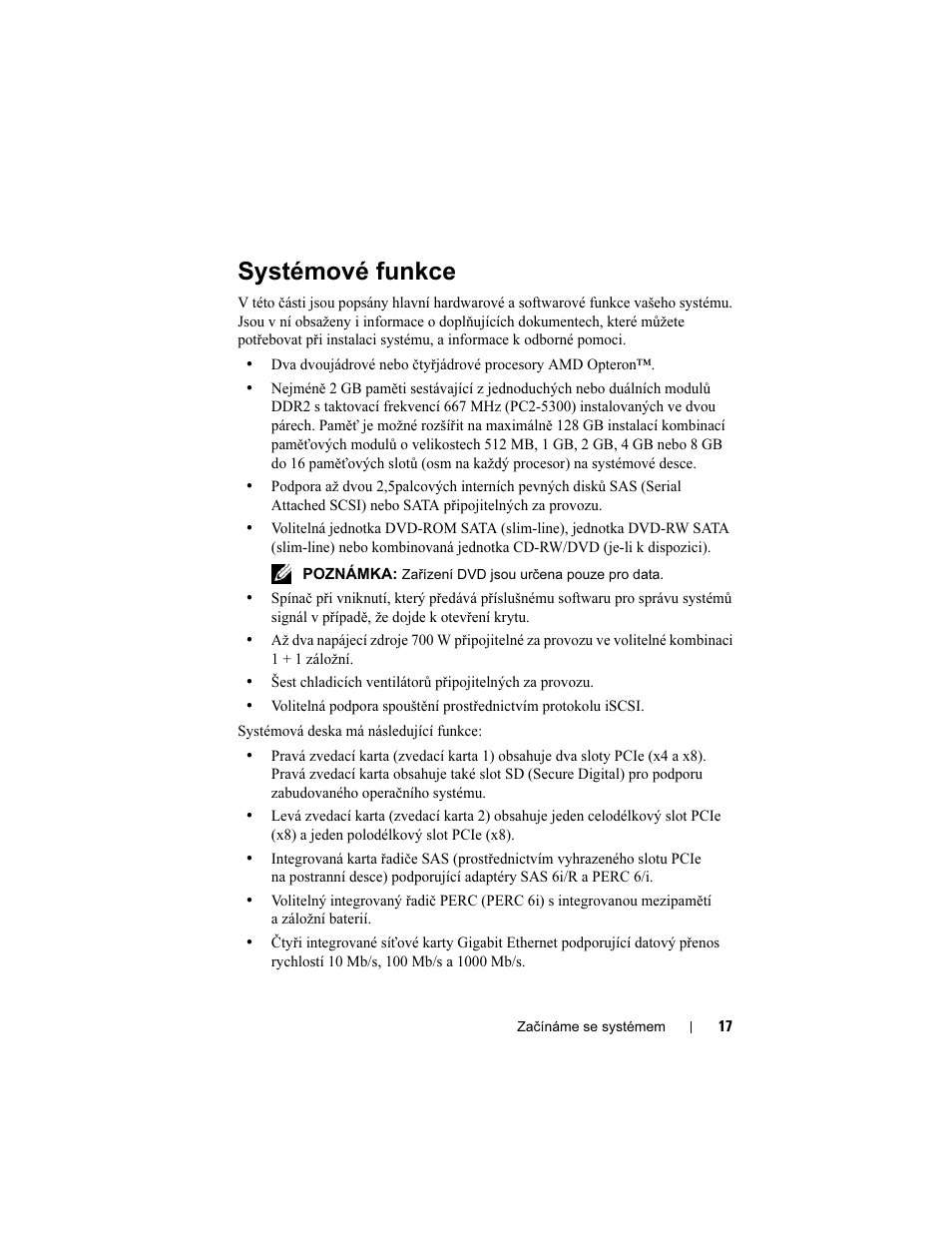 Systémové funkce | Dell POWEREDGE R805 User Manual | Page 19 / 130