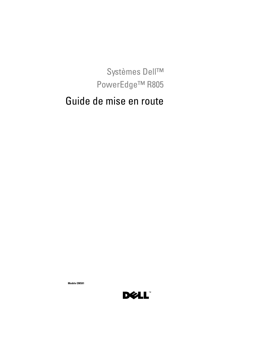 Guide de mise en route, Systèmes dell™ poweredge™ r805 | Dell POWEREDGE R805 User Manual | Page 31 / 130