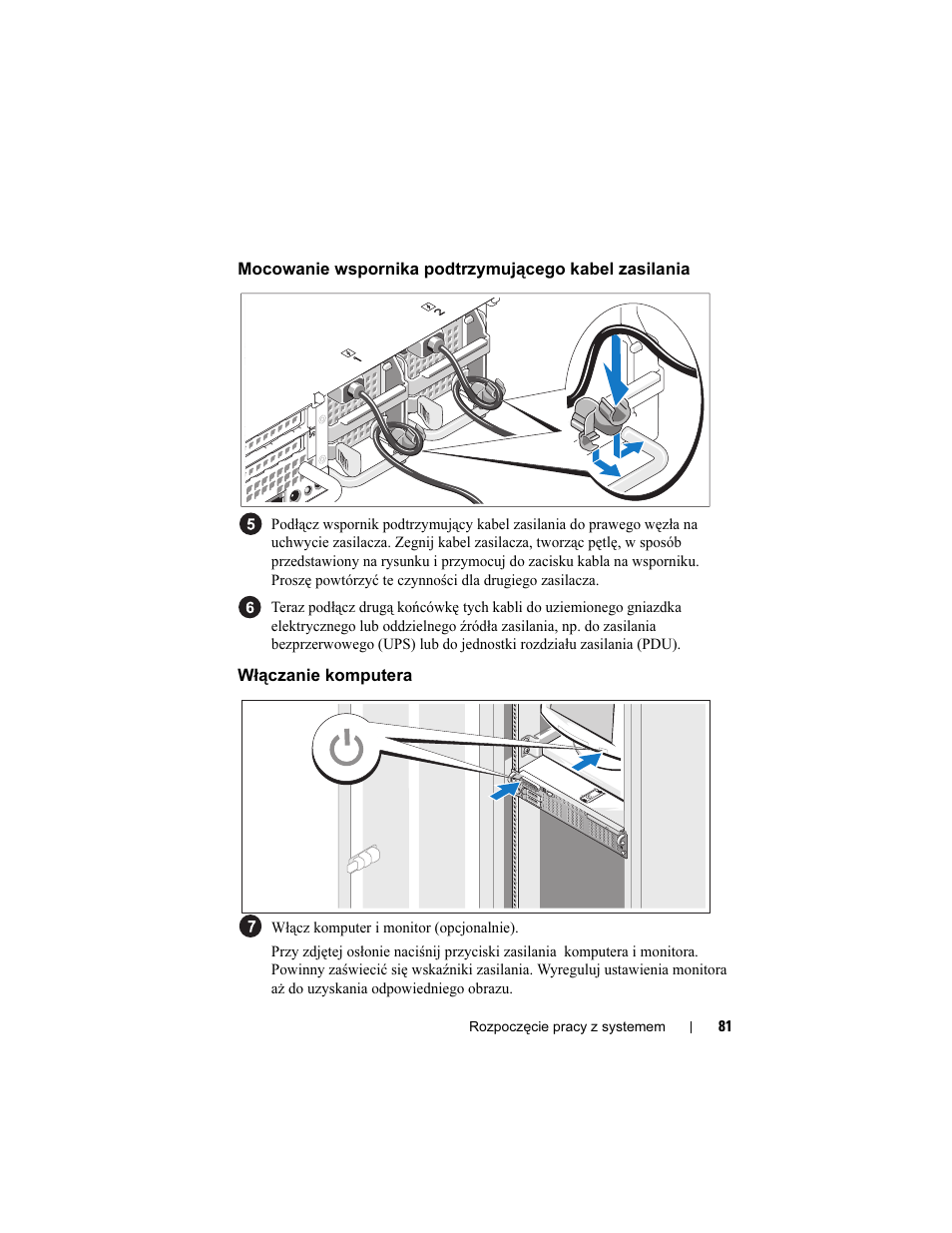 Włączanie komputera | Dell POWEREDGE R805 User Manual | Page 83 / 130