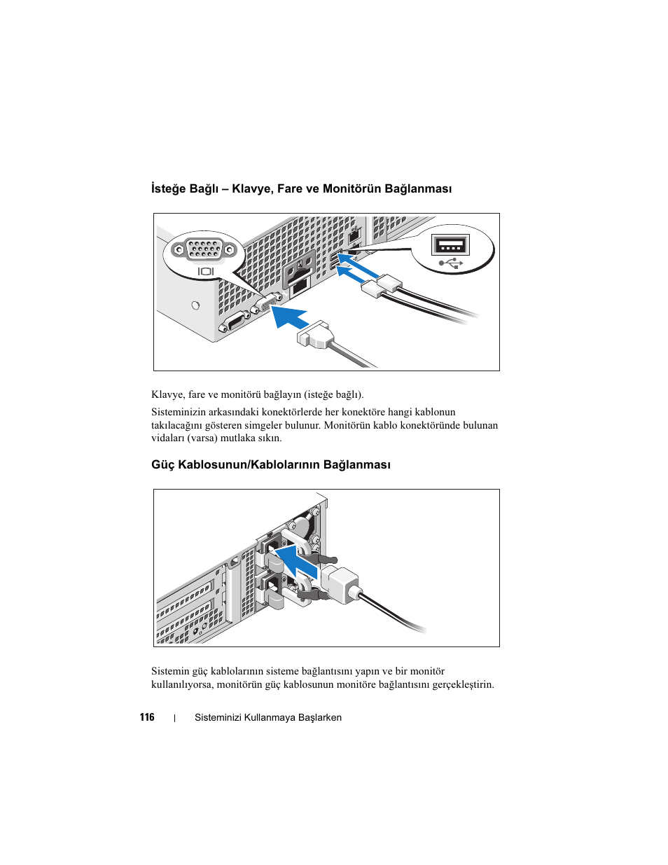 Güç kablosunun/kablolarının bağlanması | Dell POWEREDGE R515 User Manual | Page 118 / 142