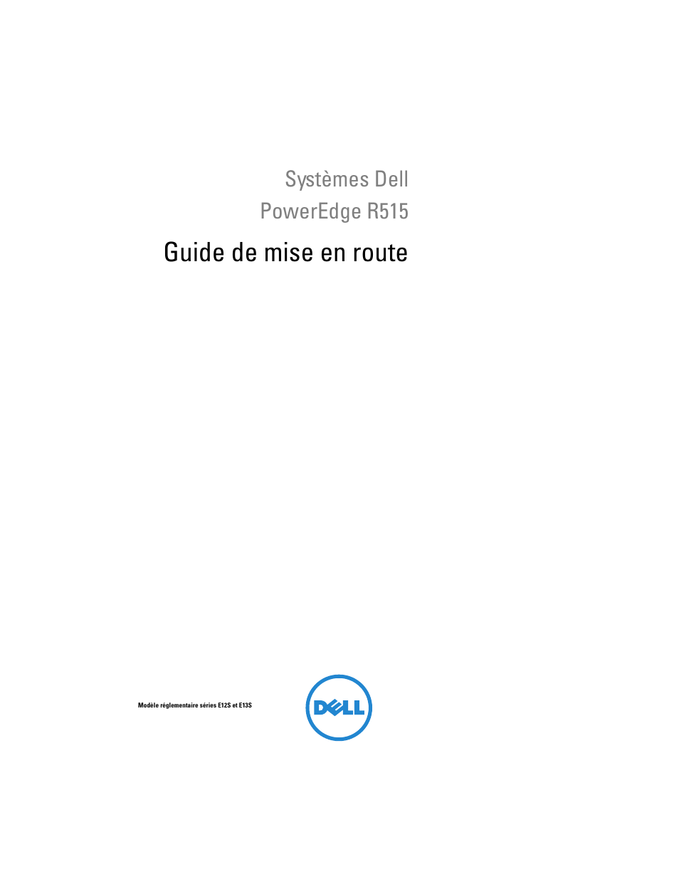 Guide de mise en route, Systèmes dell poweredge r515 | Dell POWEREDGE R515 User Manual | Page 31 / 142