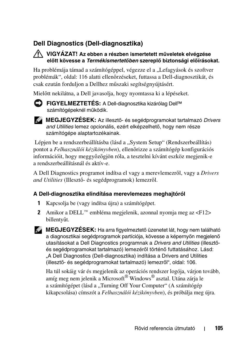 Dell diagnostics (dell-diagnosztika) | Dell Precision T5400 User Manual | Page 105 / 340