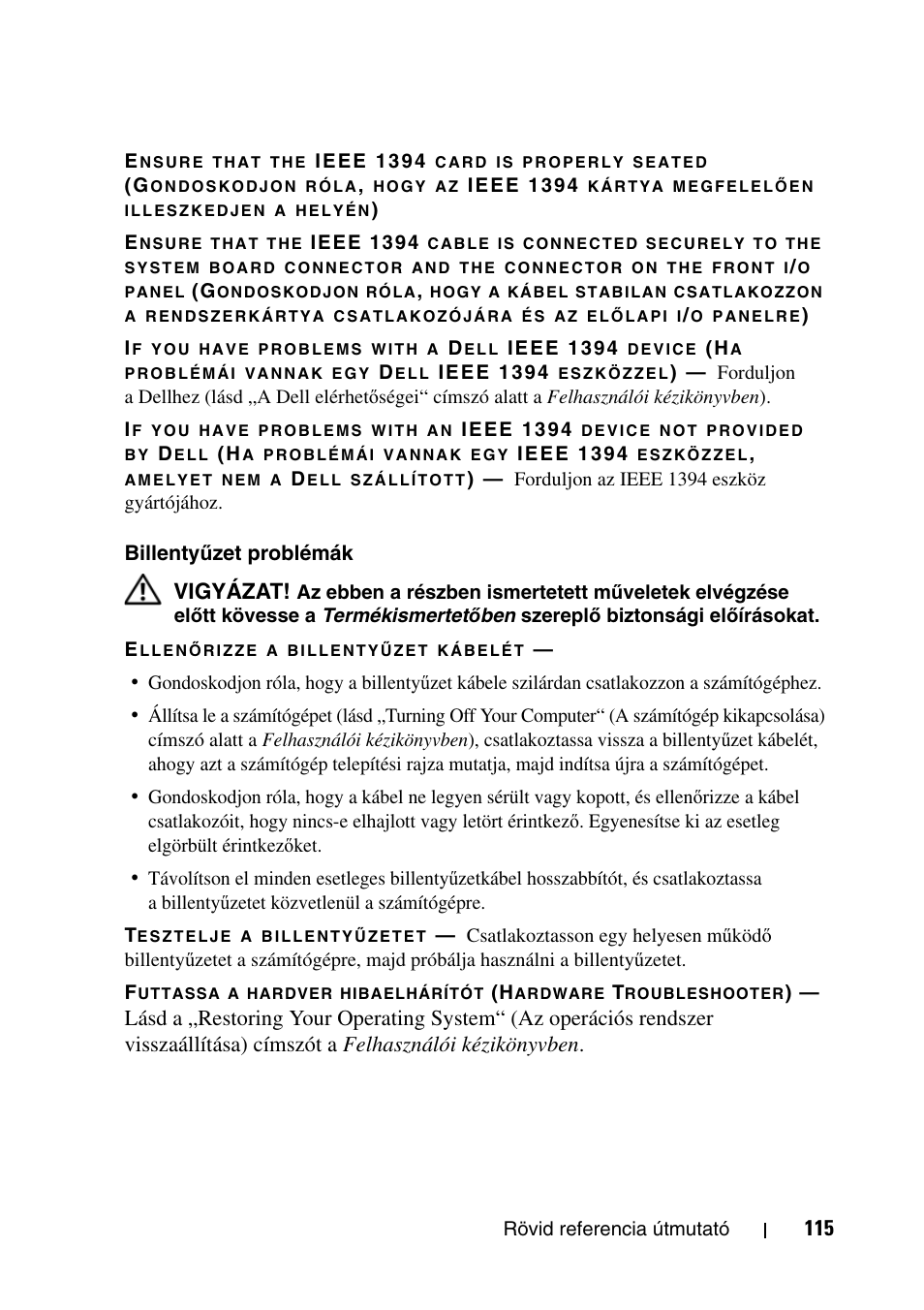 Vigyázat | Dell Precision T5400 User Manual | Page 115 / 340