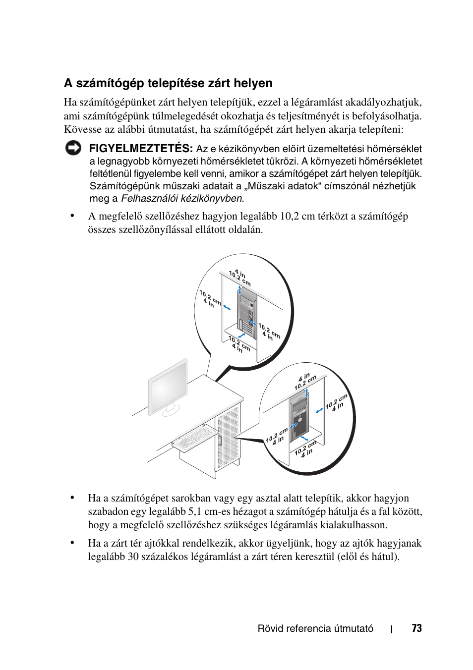 A számítógép telepítése zárt helyen | Dell Precision T5400 User Manual | Page 73 / 340