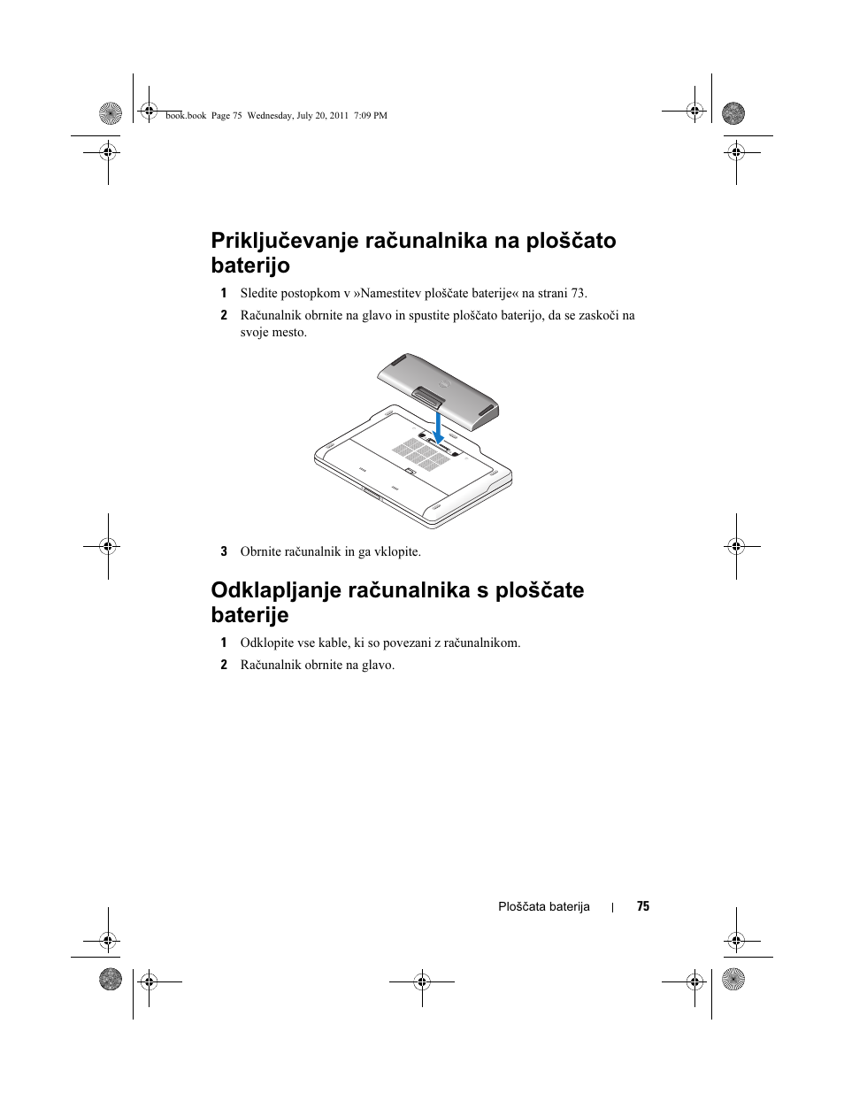 Priključevanje računalnika na ploščato baterijo, Odklapljanje računalnika s ploščate baterije | Dell Latitude E5520 User Manual | Page 77 / 96