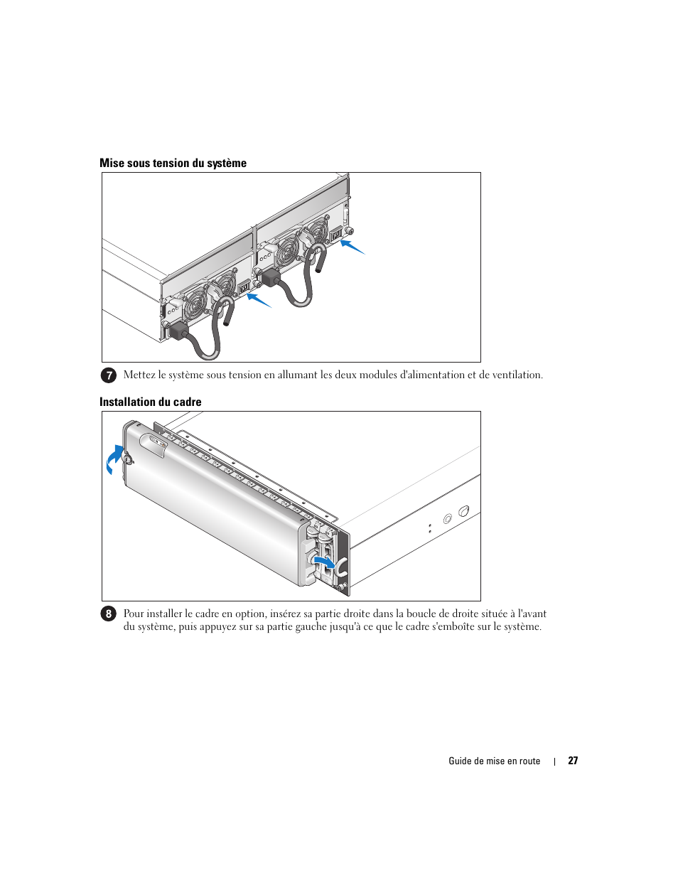 Mise sous tension du système, Installation du cadre | Dell PowerVault MD3000 User Manual | Page 29 / 104