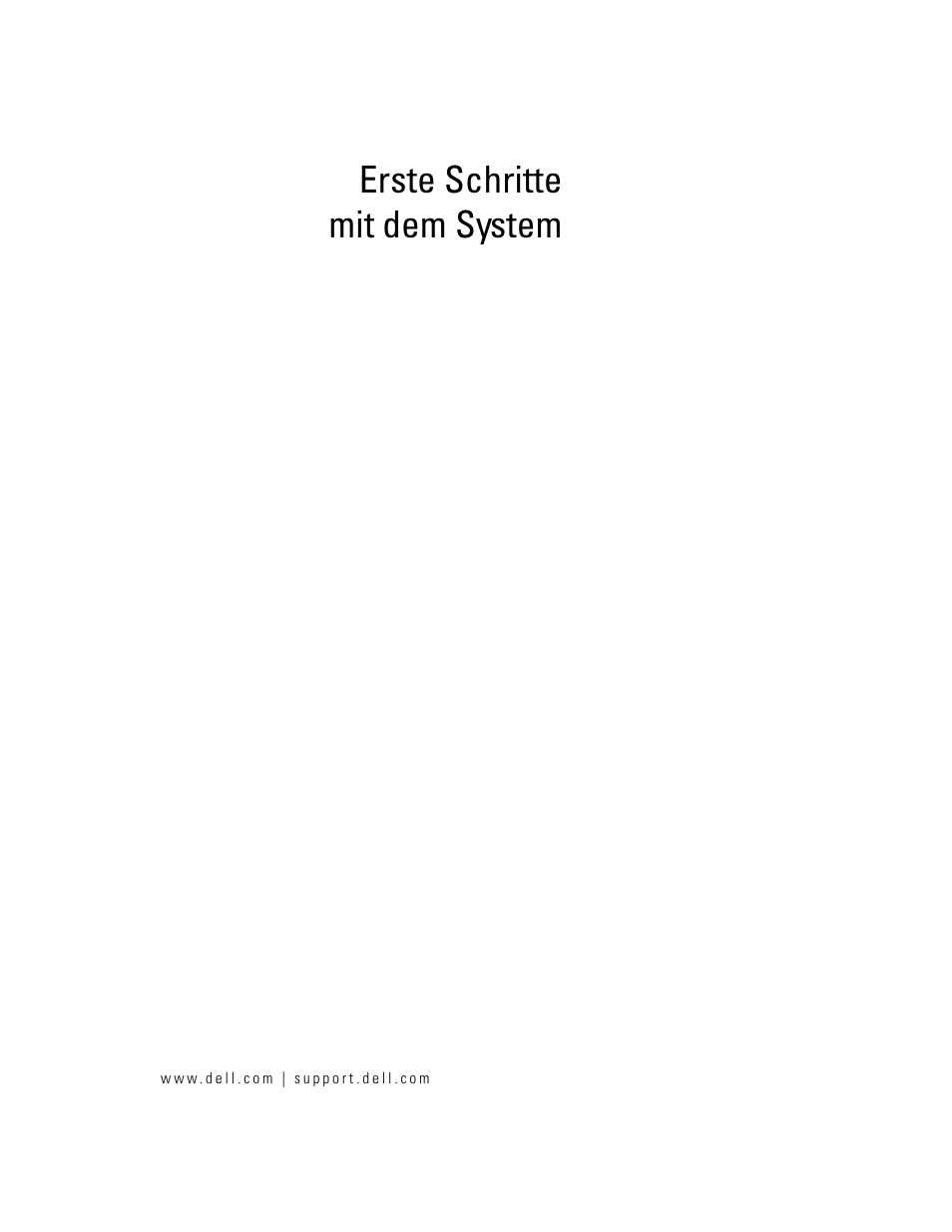 Erste schritte mit dem system | Dell PowerVault MD3000 User Manual | Page 33 / 104
