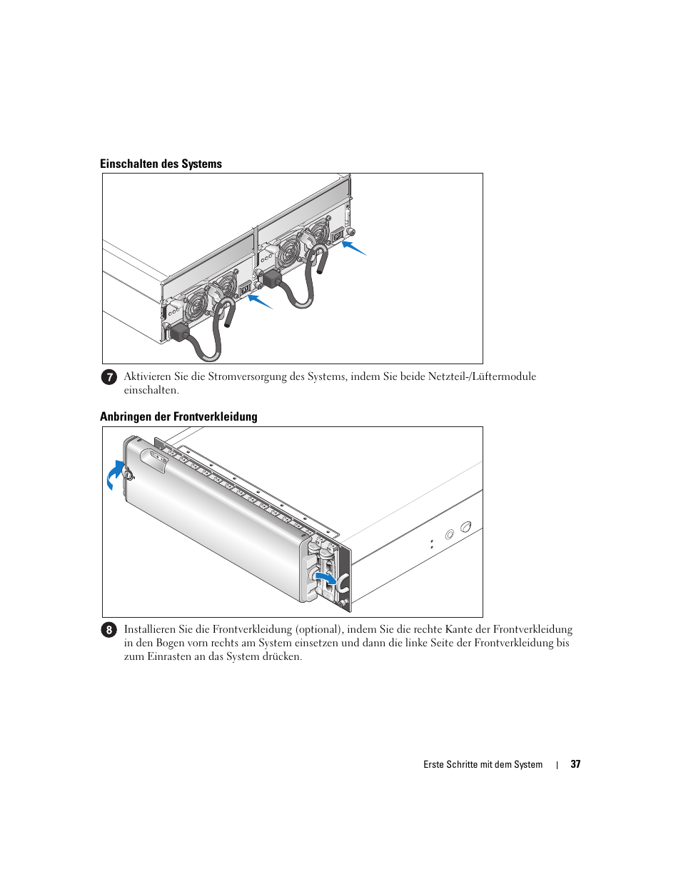 Einschalten des systems, Anbringen der frontverkleidung | Dell PowerVault MD3000 User Manual | Page 39 / 104