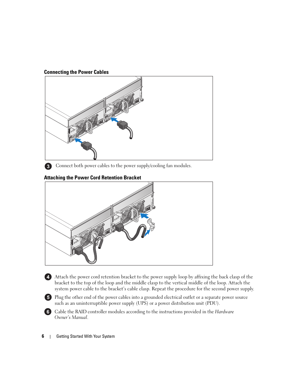 Connecting the power cables, Attaching the power cord retention bracket | Dell PowerVault MD3000 User Manual | Page 8 / 104