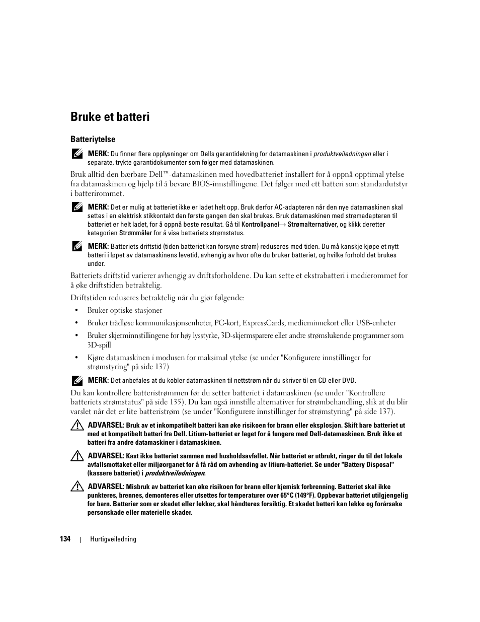 Bruke et batteri, Batteriytelse | Dell Precision M4300 User Manual | Page 134 / 246