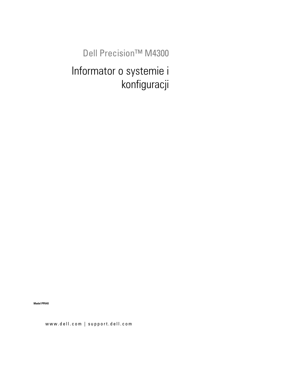 Informator o systemie i konfiguracji, Dell precision™ m4300 | Dell Precision M4300 User Manual | Page 147 / 246