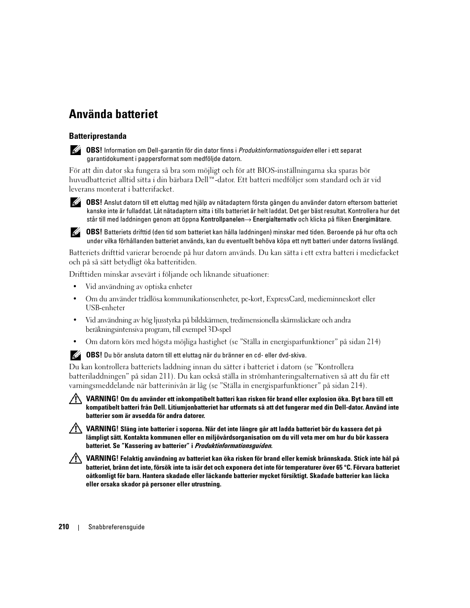 Använda batteriet, Batteriprestanda | Dell Precision M4300 User Manual | Page 210 / 246