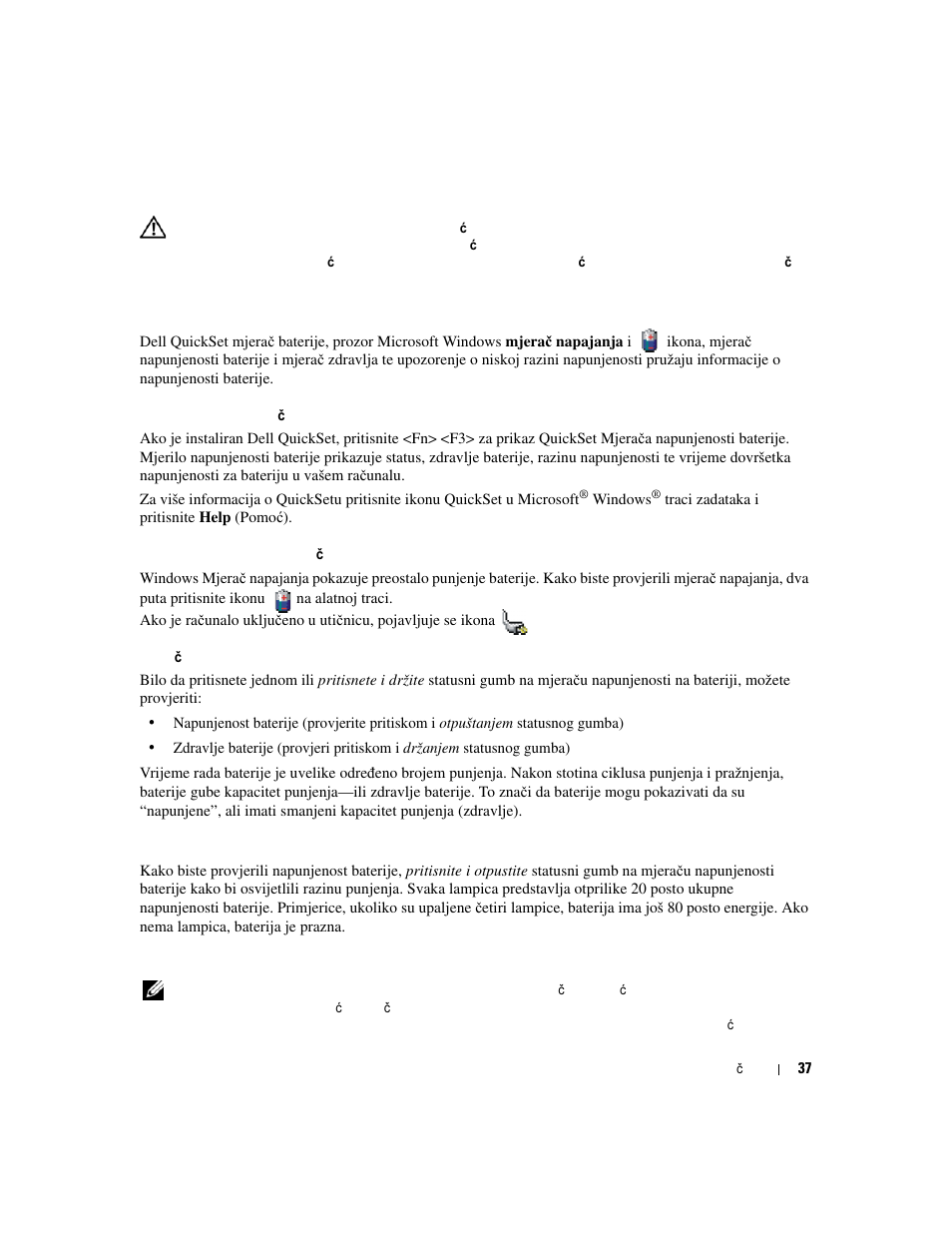 Provjera napunjenosti baterije, T (vidi “provjera napunjenosti baterije, Na stranici 37). t | Dell Precision M4300 User Manual | Page 37 / 246