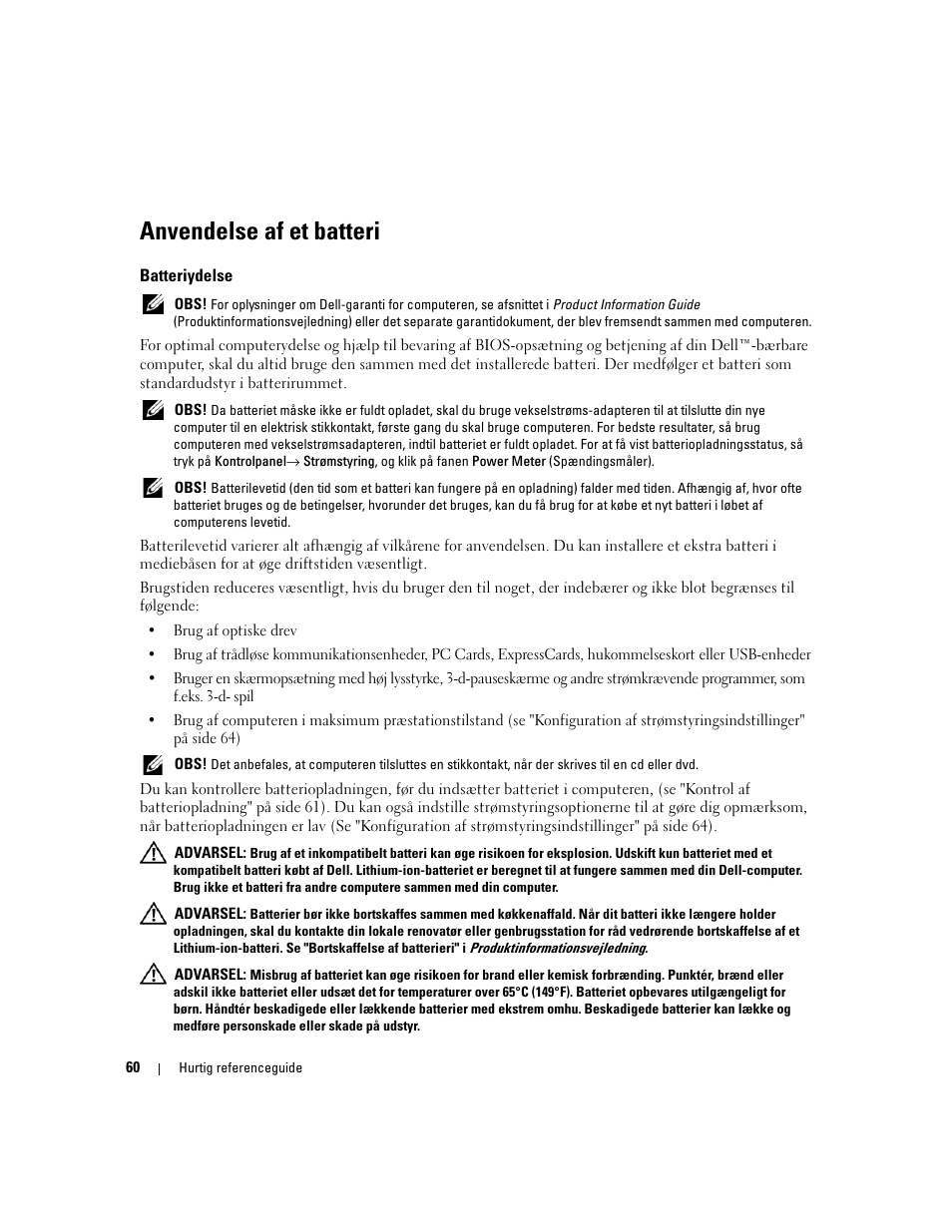 Anvendelse af et batteri, Batteriydelse | Dell Precision M4300 User Manual | Page 60 / 246