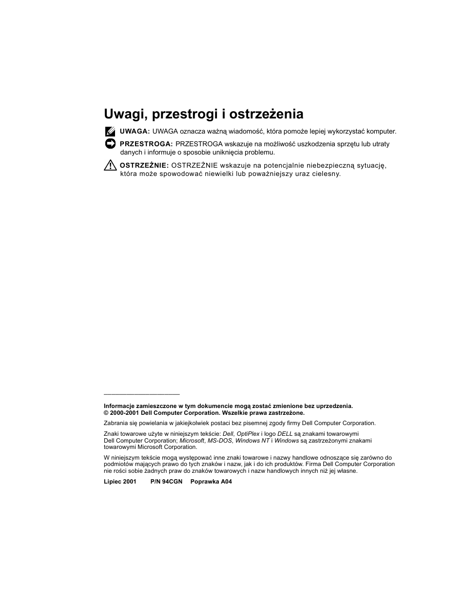 Uwagi, przestrogi i ostrzeżenia | Dell OptiPlex GX240 User Manual | Page 100 / 182